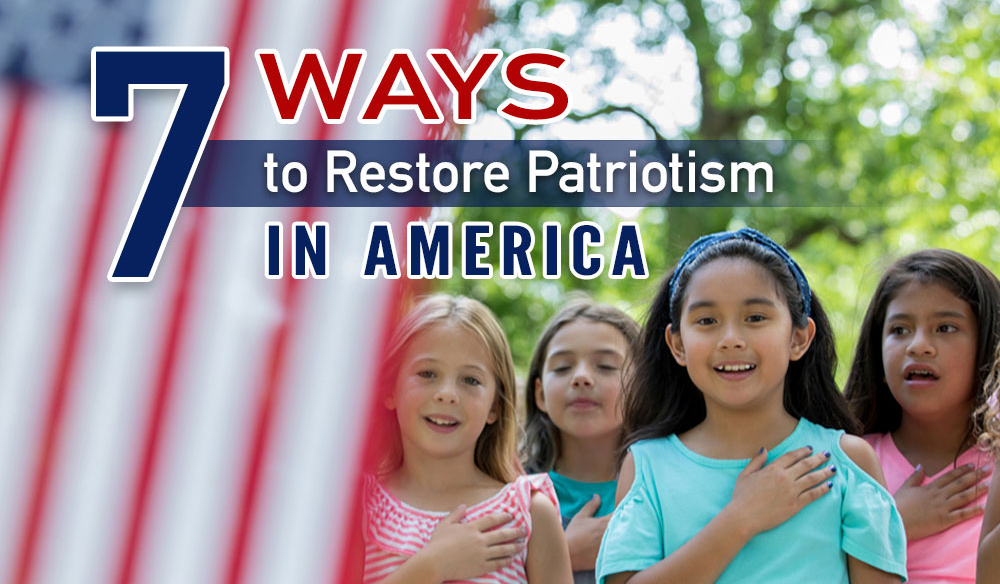 7 Ways to Restore Patriotism - Moms for America